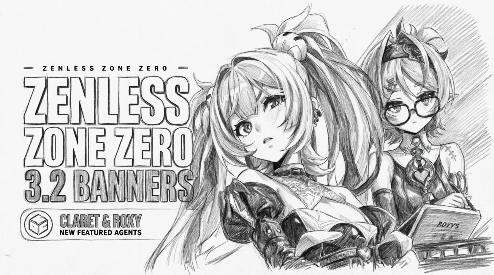 Zenless Zone Zero Claret Flint Roxy characters